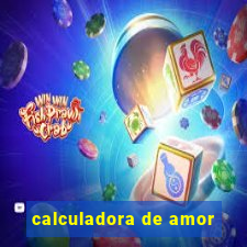 calculadora de amor